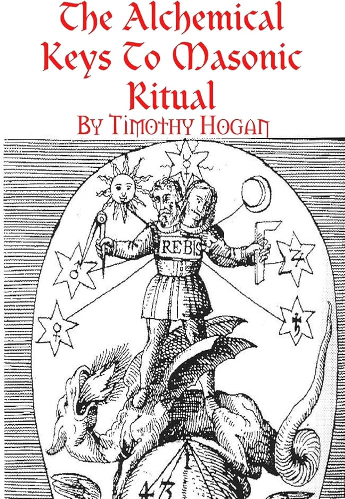 The Alchemical Keys to Masonic Ritual